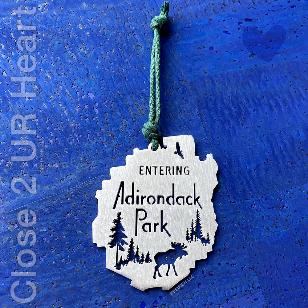 Entering Adirondack Park Ornament Keepsake by Close 2 UR Heart