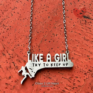 Like A Girl, Rock Climber Stainless Steel Necklace by Close 2 UR Heart